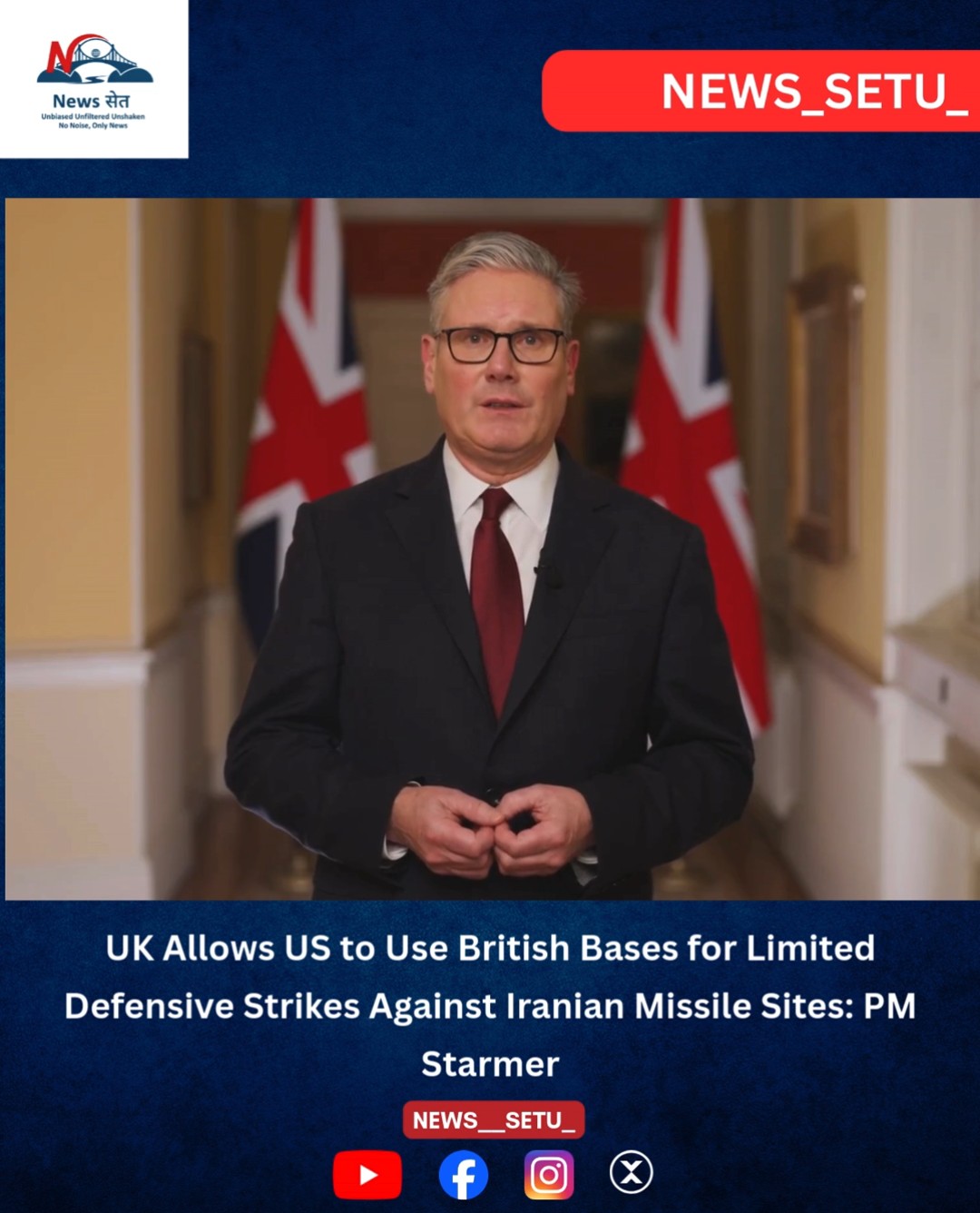 UK Allows US to Use Military Bases for Defensive Operations Amid Iran Crisis