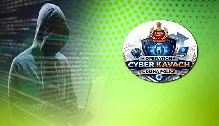Cyber-KAVACH Drive Targets Cyber Financial Fraud in Odisha