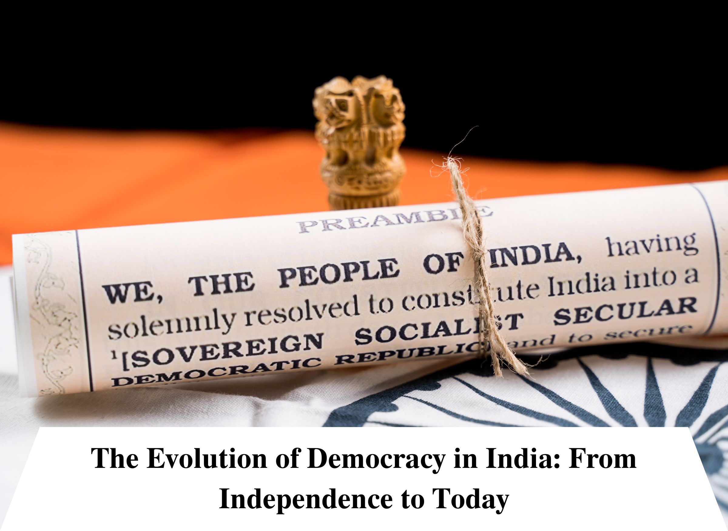 Historic Record Reflects India's Democratic Evolution