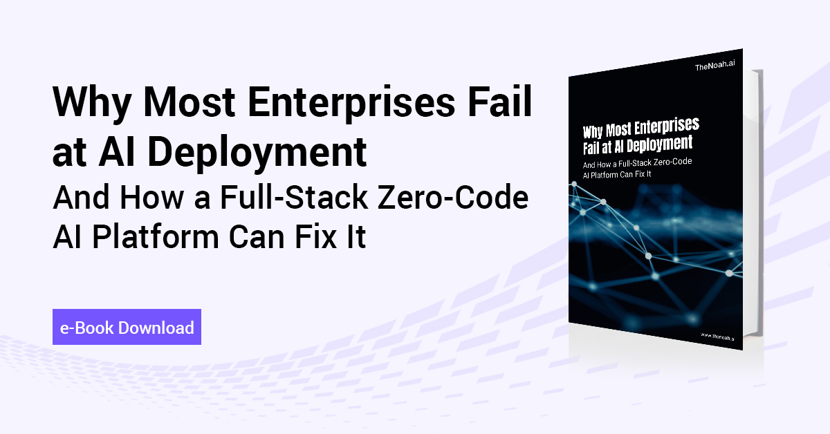 Why Most Enterprises Fail at AI Deployment And How a Full-Stack Zero-Code AI Platform Can Fix It