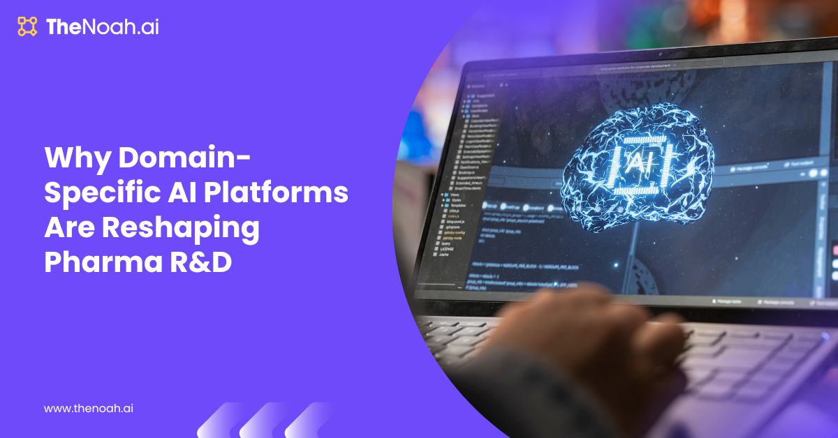 How Domain-Specific Platforms Are Powering Artificial Intelligence in Drug Discovery