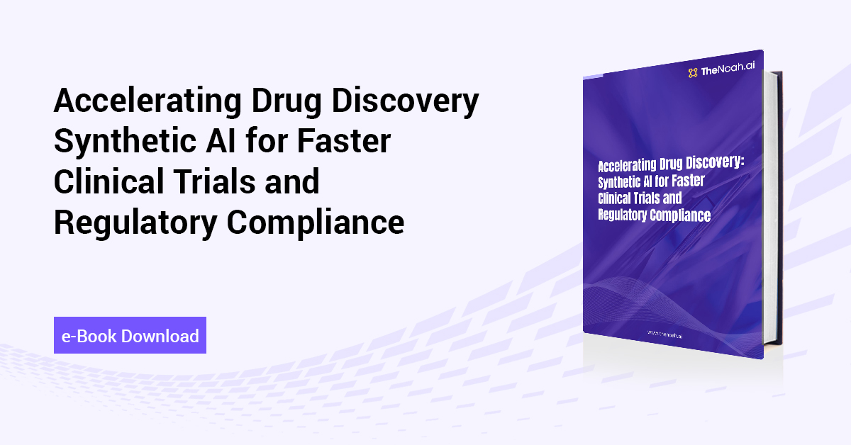 Accelerating Drug Discovery: Synthetic AI for Faster Clinical Trials and Regulatory Compliance