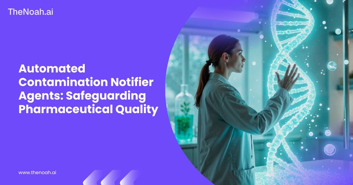 Automated Contamination Notifier Agents: Safeguarding Pharmaceutical Quality