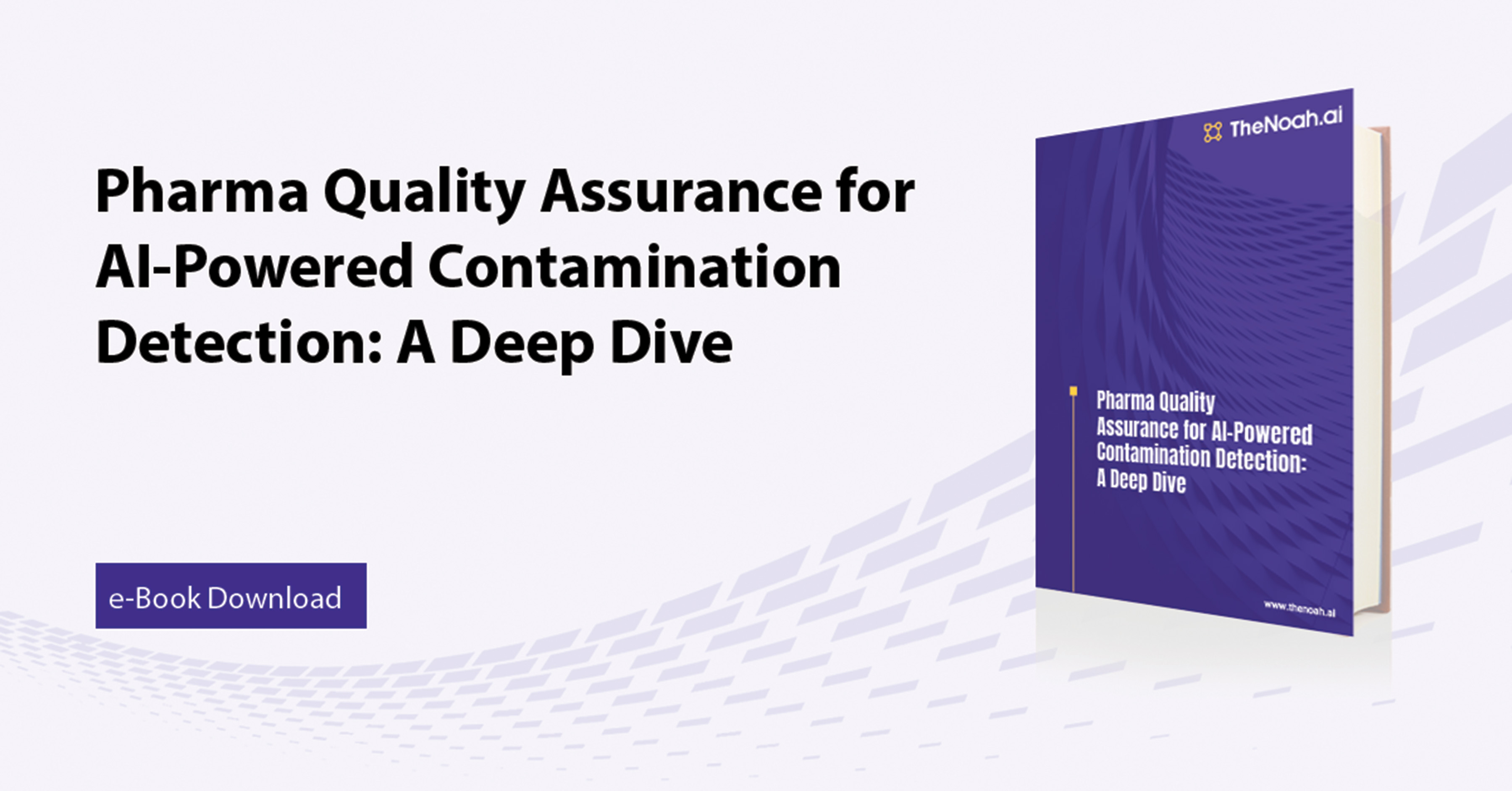 Pharma Quality Assurance for AI-Powered Contamination Detection: A Deep Dive