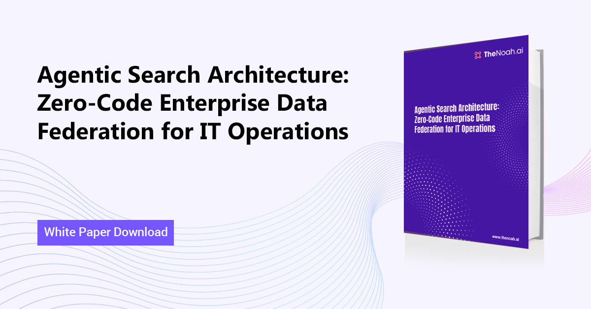 Agentic Search Architecture: Zero-Code Enterprise Data Federation for IT Operations