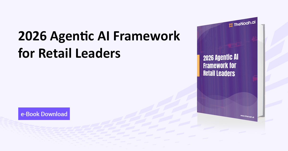 2026 Agentic AI Framework for Retail Leaders