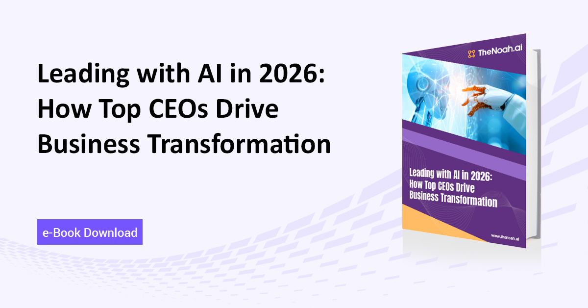 Leading with AI in 2026: How Top CEOs Drive Business Transformation