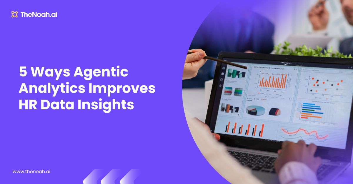 5 Ways Agentic Analytics Improves HR Data Insights
