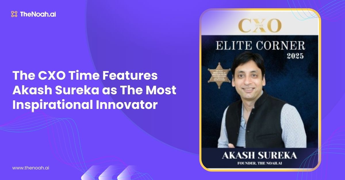 The CXO Time Features Akash Sureka as The Most Inspirational Innovator 