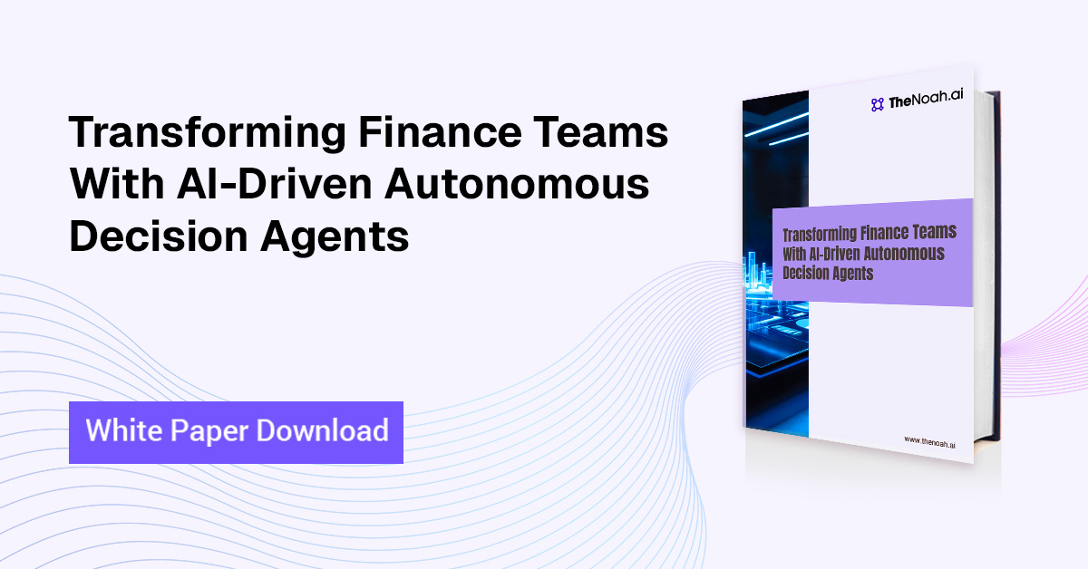 Transforming Finance Teams With AI-Driven Autonomous Decision Agents