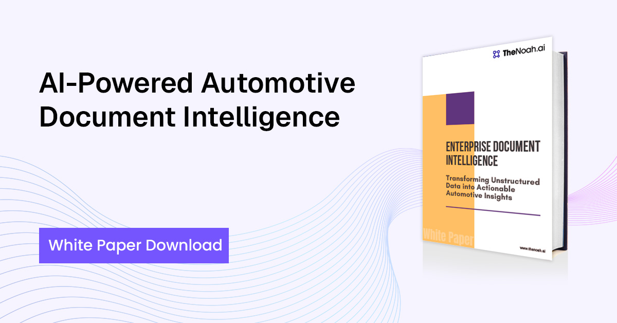 Enterprise Document Intelligence: Transforming Unstructured Data into Actionable Automotive Insights
