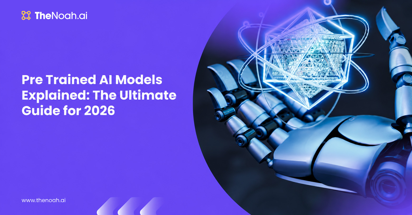 Pre Trained AI Models Complete Guide: How They Work and Why They Matter in 2026