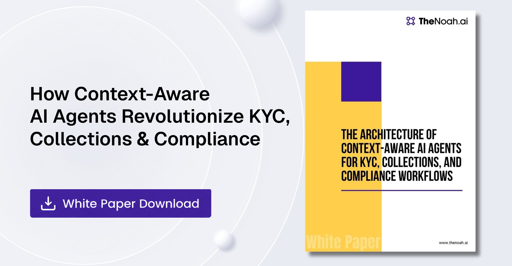The Architecture of Context-Aware AI Agents for KYC, Collections, and Compliance Workflows