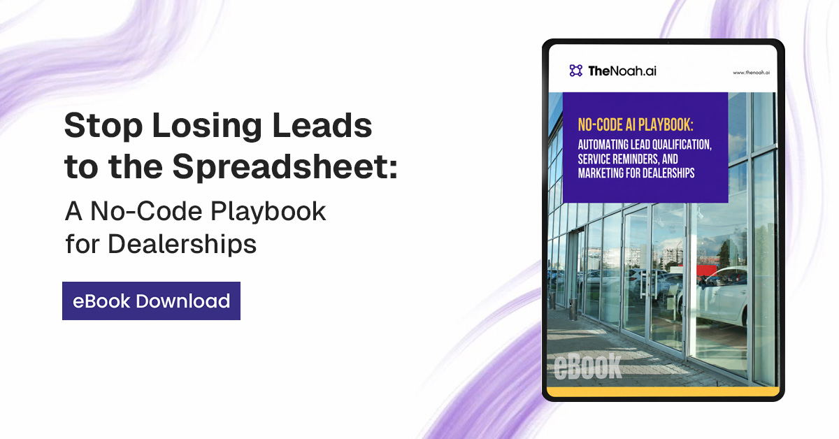 No-Code AI Playbook: Automating Lead Qualification, Service Reminders, and Marketing for Dealerships