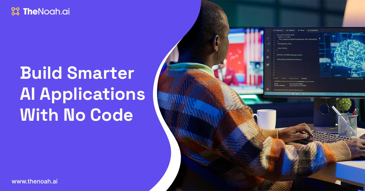 A Practical Guide to No-Code Applications