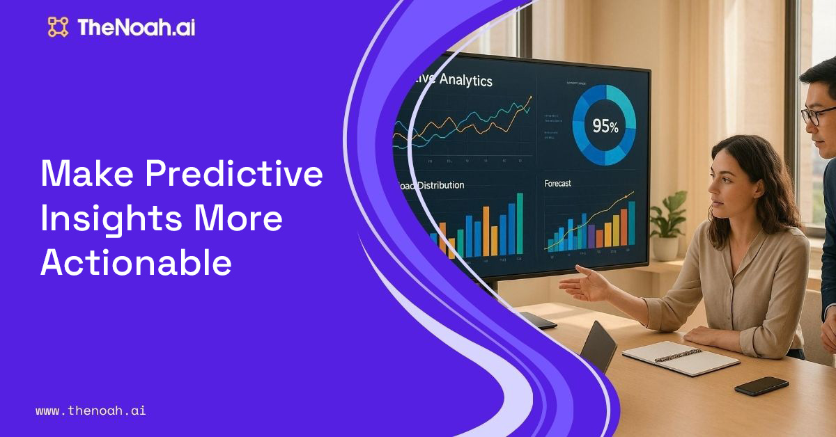 Improving Business Performance with Predictive Analytics and Prescriptive Insights